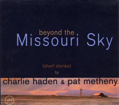 Beyond The Missouri Sky